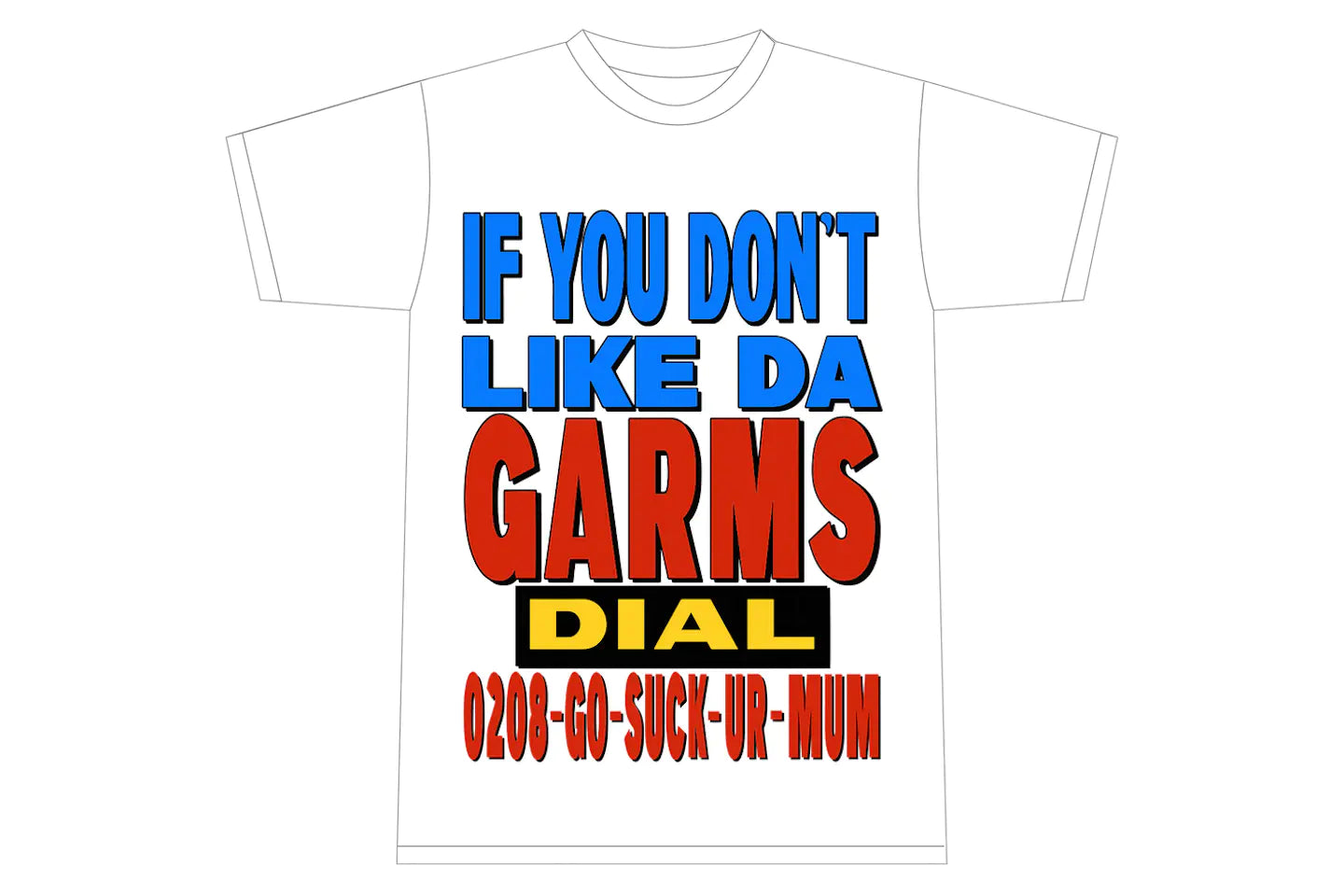 Corteiz 0208-Go-Suck-Urself T-shirt White